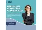 Best Cloud Computing Courses 2024