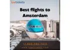 Discover Top Picks: Best Flights to Amsterdam 