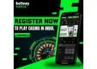 Betway-Register Now to play Casino in India