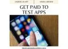 Paid App Testing: Opportunity to Earn!     
