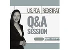 U.S. FDA Registration Questions Session