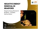 Negative Energy Removal in Bradford – Complete Spiritual Detox