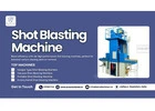 Premium Shot Blasting Machines for Faster Production