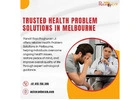 Health Problem Solutions in Melbourne By Raja Raghuram