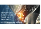 Expert Chiropractic Care for Knee Pain & Joint Recovery