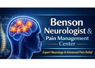 Trusted Benson Neurologist for Advanced Pain Relief & Brain Care