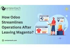 How Odoo Streamlines Operations After Leaving Magento?