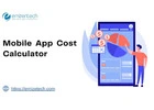 When Mobile App Cost Calculators Deliver Reliable Estimates?