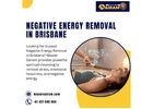 Effective Negative Energy Removal in Brisbane By Master Sairam