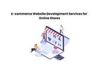 E-commerce Website Development Services for Online Stores