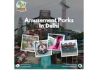 Cheapest Amusement Park In Delhi – Jurasik Park Inn