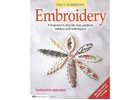Embroidery Book For Beginners: Start Strong with Simple, Clear, Step-By-Step Guidance
