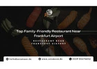 Top Family-Friendly Restaurant Near Frankfurt Airport