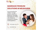 Trusted Marriage Problem Solutions in Melbourne By Raja Raghuram