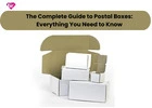 The Complete Guide to Postal Boxes: Everything You Need to Know